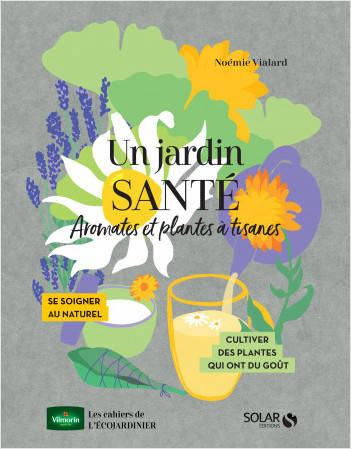 UnJardin santé, Aromates et plantes à tisanes