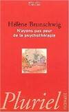 N'ayons pas peur de la psychothérapie