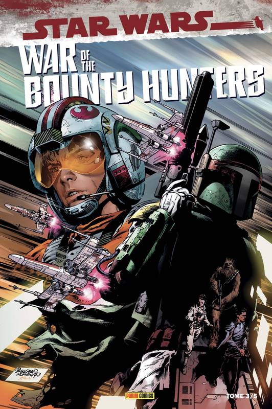 Livres BD Comics War of the Bounty Hunters T03 - Edition collector - Compte ferme Luca Pizzari