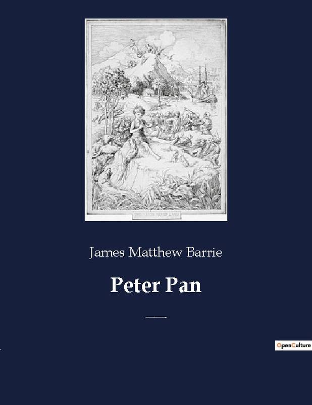 Peter Pan, A fictional character created by Scottish novelist and playwright J. M. Barrie