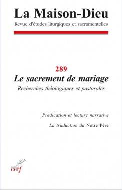 Maison-Dieu 289 Le sacrement de mariage