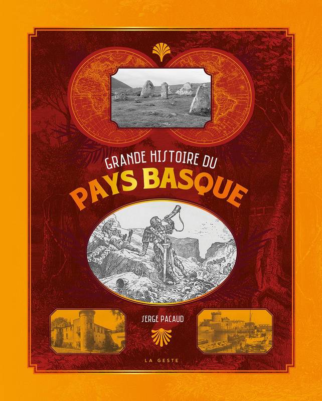 Grande histoire du Pays basque Serge Pacaud