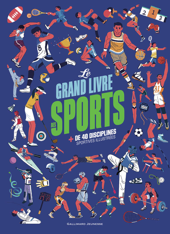 Le grand livre des sports, Plus de 40 disciplines olympiques illustrées