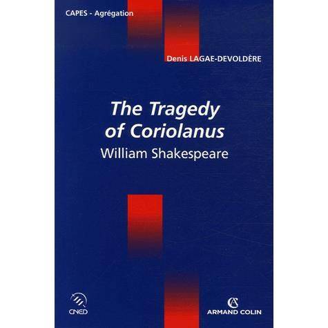 The Tragedy of Coriolanus - William Shakespeare, William Shakespeare