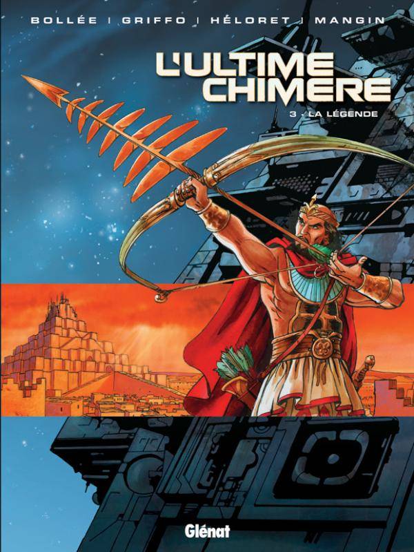 Livres BD BD adultes 3, L'ultime chimère - Tome 03, La légende Griffo, Héloret, Olivier Mangin