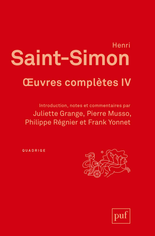 oeuvres complètes (4 volumes), Introduction, notes et commentaires sous la direction de Pierre Musso