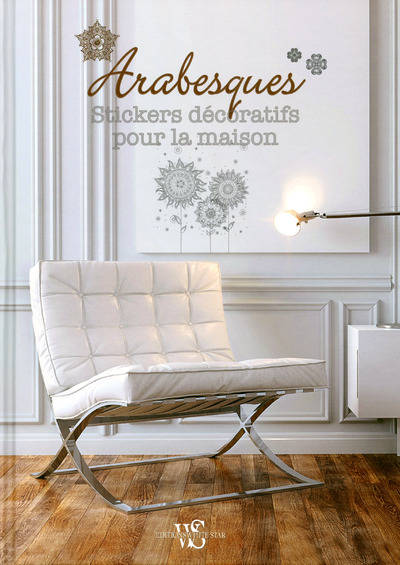 Livres Loisirs Loisirs créatifs et jeux Loisirs créatifs Arabesques - Stickers decoratifs pour la maison Giorgio Ferrero