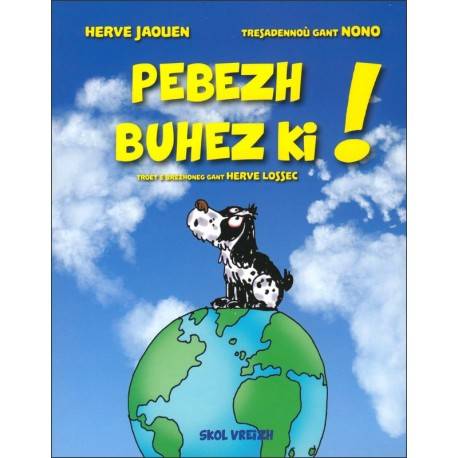 Pebezh buhez ki !