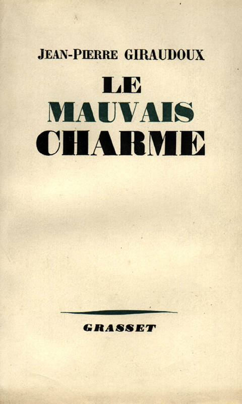 Le mauvais charme