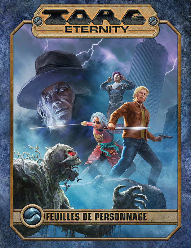 Torg Eternity - Feuilles de Personnage