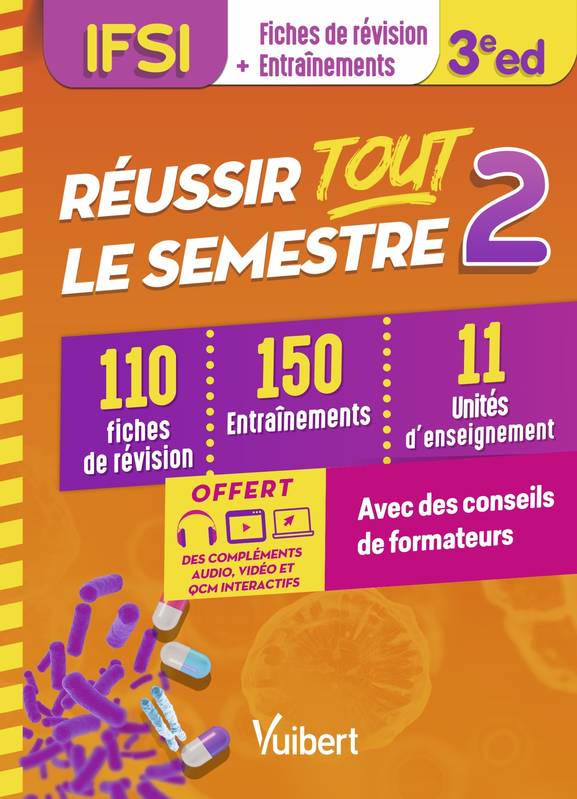 Réussir tout le semestre 2, 110 fiches de révision - 150 entraînements - 11 unités d'enseignement - Conseils de formateur