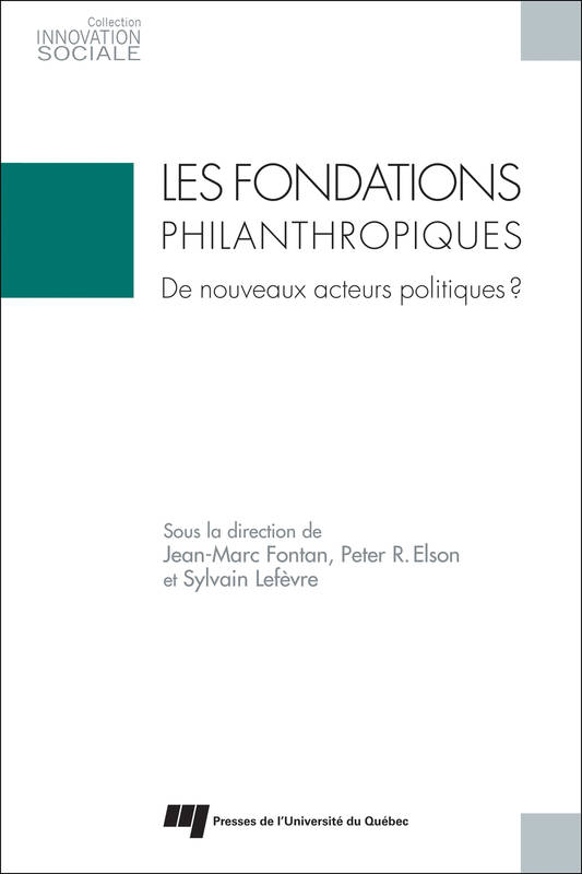 Les fondations philanthropiques:de nouveaux acteurs politiques?