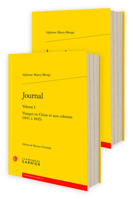 Journal, Voyages en Chine et aux colonies (1841 à 1845)