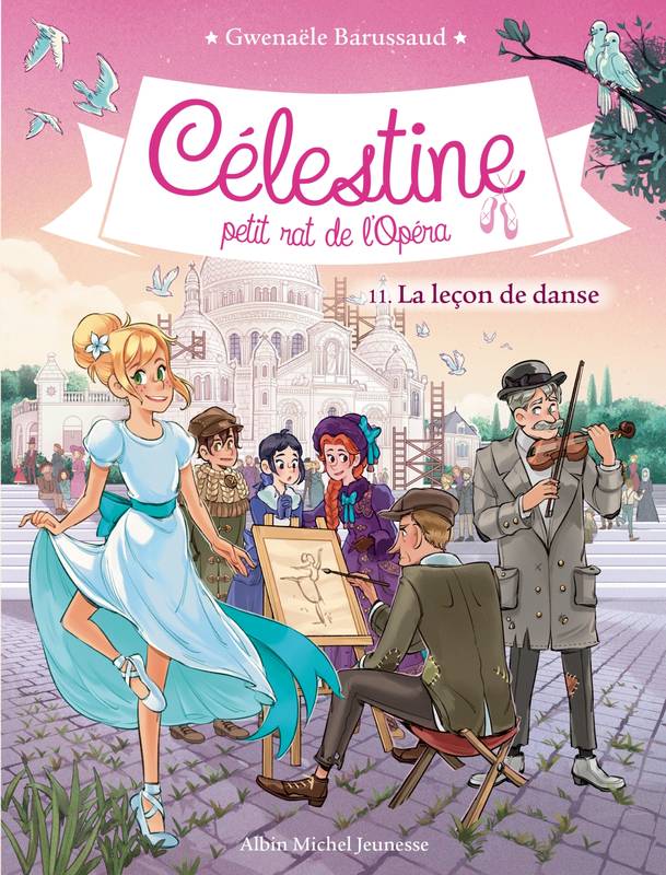 Célestine, petit rat de l'opéra, 11, La leçon de danse, Célestine, petit rat de l'Opéra - tome 11