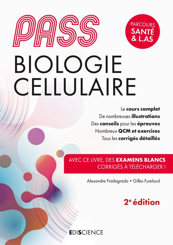 PASS Biologie cellulaire - 2e éd., Manuel : cours + entraînements corrigés