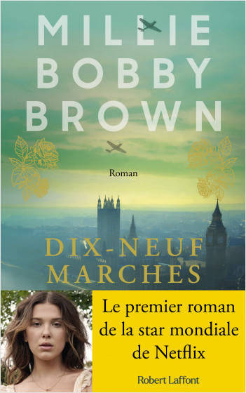 Livres Littérature et Essais littéraires Romans Régionaux et de terroir Dix-Neuf Marches Millie Bobby BROWN