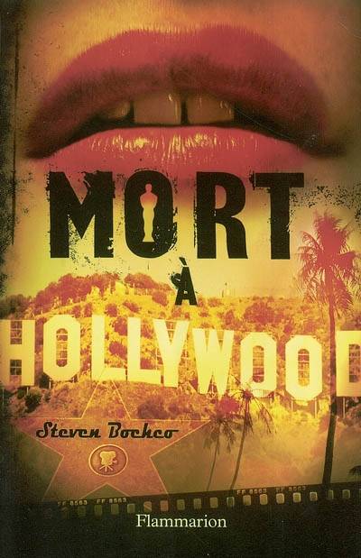 Livres Littératures de l'imaginaire Science-Fiction MORT A HOLLYWOOD Steven Bochco