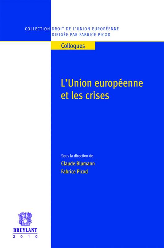 L'Union européenne et les crises