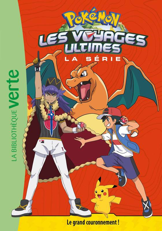 Jeux et Jouets Livres Livres pour les  6-9 ans Romans 31, Pokémon Les voyages ultimes 31 - Le grand couronnement ! The Pokémon Company