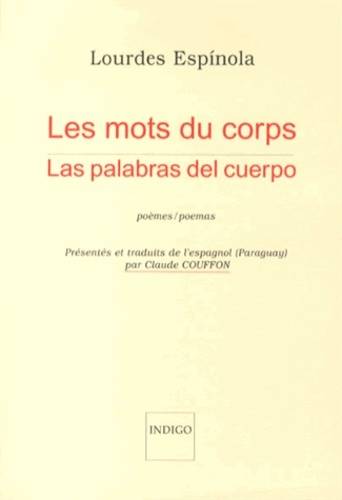 Les mots du corps, Las palabras del cuerpo