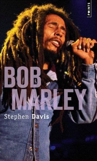 Livres Littérature et Essais littéraires Essais Littéraires et biographies Biographies et mémoires Bob Marley Stephen Davis