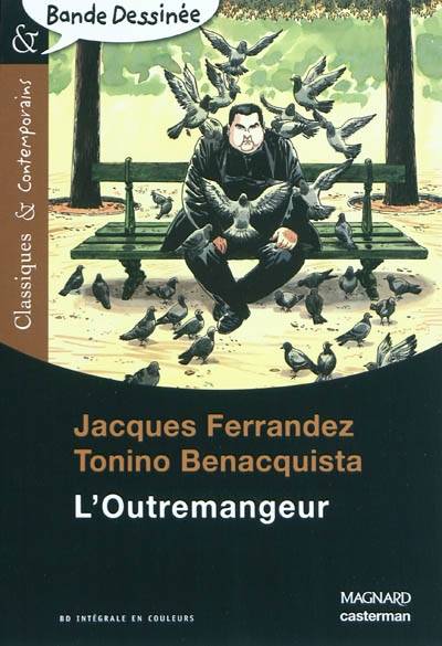 L'Outremangeur - Bande dessinée - Classiques et Contemporains