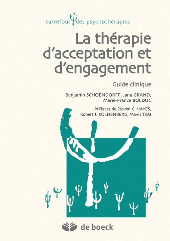 La thérapie d'acceptation et d'engagement, Guide clinique