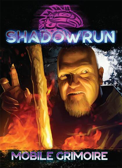Shadowrun 6 - Mobile Grimoire
