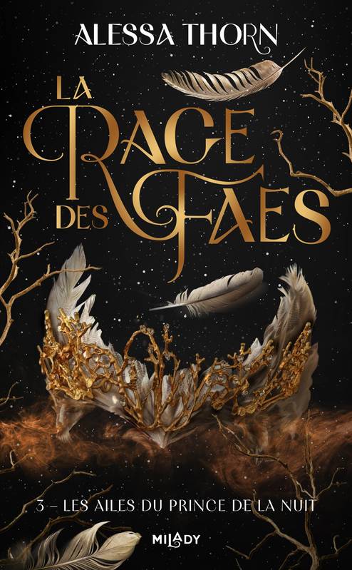 3, La Rage des faes, T3 : Les Ailes du prince de la nuit