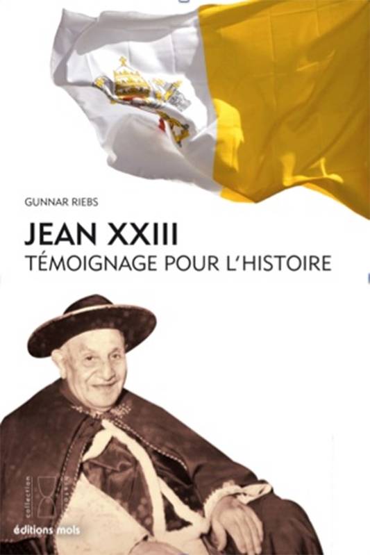 Jean XXIII,  Témoignage pour l'Histoire