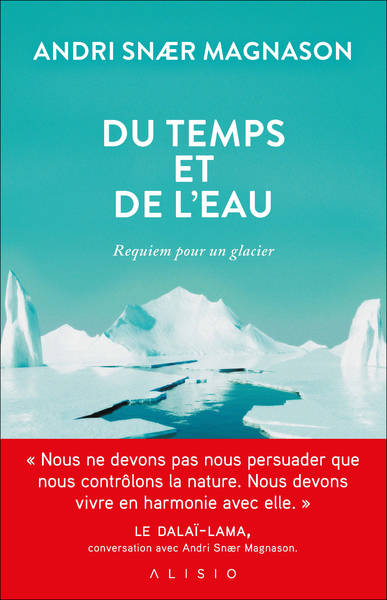 Du temps et de l'eau, Requiem pour un glacier