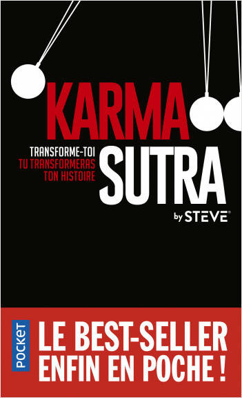 Livres Économie-Droit-Gestion Management, Gestion, Economie d'entreprise Management Karma sutra - Transforme-toi, tu transformeras ton histoire by Steve