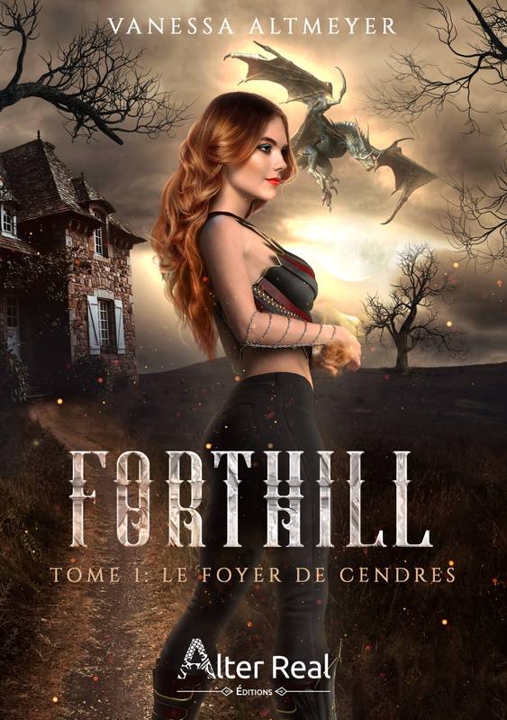 Livres Littérature et Essais littéraires Romance Forthill, 1, Le foyer de cendres, Forthill #1 Vanessa Altmeyer