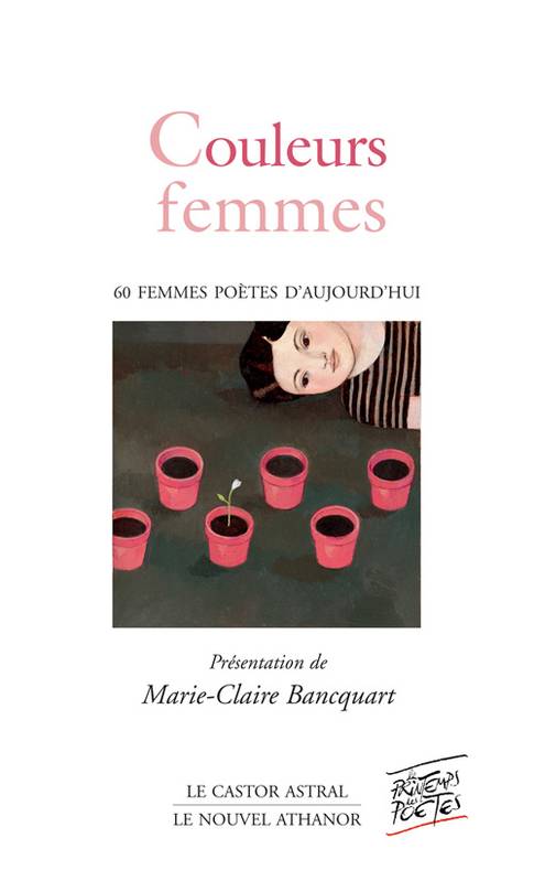 Couleurs femmes - Poèmes de 57 femmes, poèmes de 57 femmes