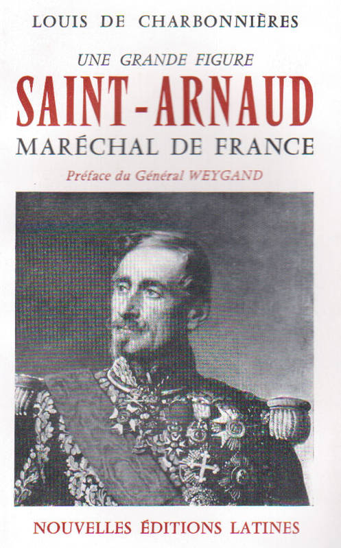 SAINT ARNAUD MARECHAL DE FRANCE