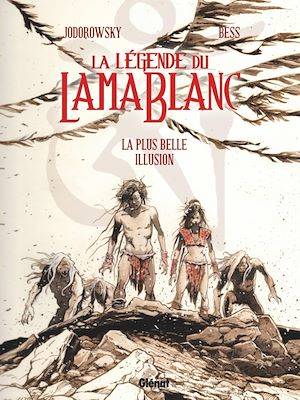 La légende du lama blanc - Tome 02, La plus belle Illusion Georges Bess