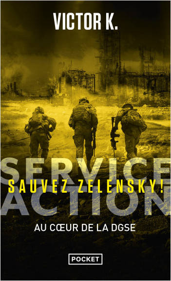 Service Action : Sauvez Zelensky !
