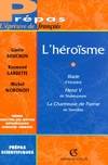 L'héroïsme, 