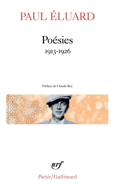 Livres Littérature et Essais littéraires Poésie Poésies 1913, (1913-1926) Paul Éluard