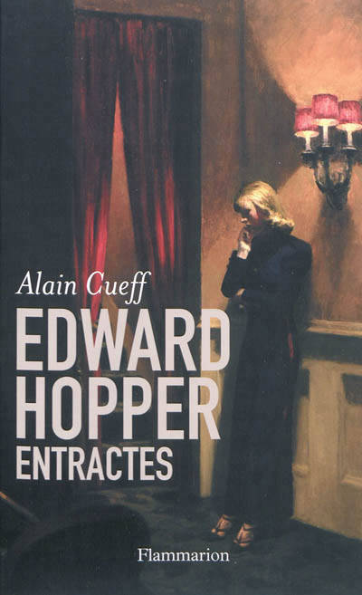 Livres Arts Photographie Edward Hopper Alain Cueff