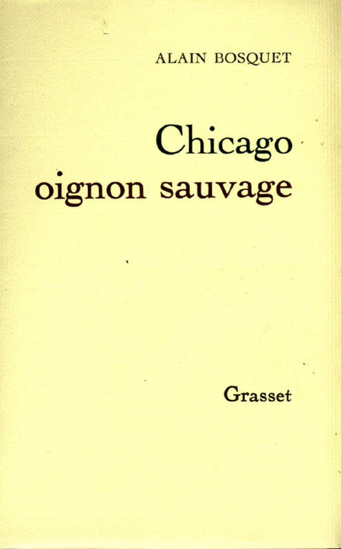 Chicago, oignon sauvage