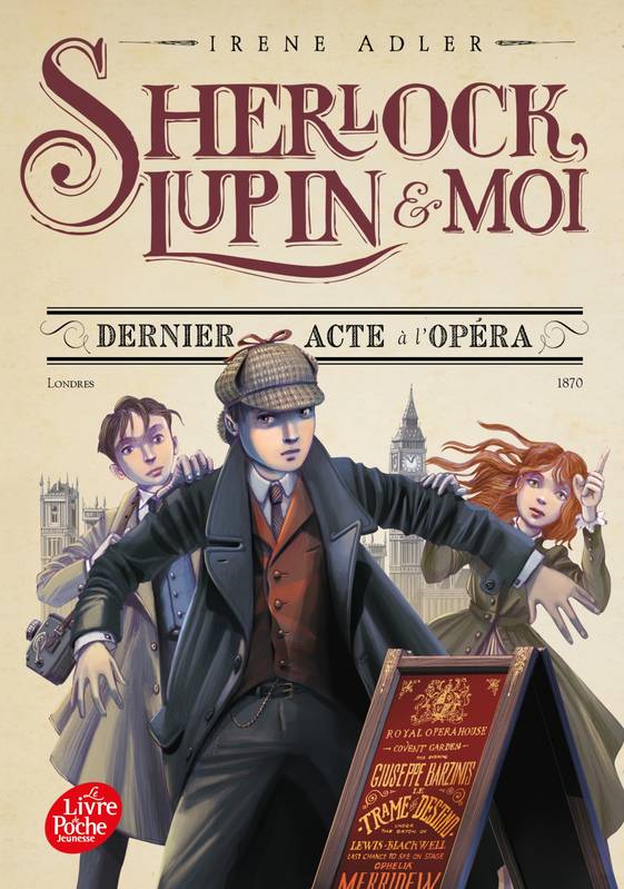 Jeux et Jouets Livres Livres pour les  9-12 ans Romans 2, Sherlock, Lupin et moi - Tome 2, Dernier acte à l'Opéra Irène Adler