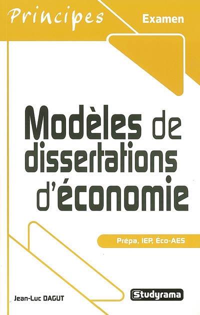 Livres Scolaire-Parascolaire Formation pour adultes Modèles de dissertattions d'économie Jean-Luc Dagut