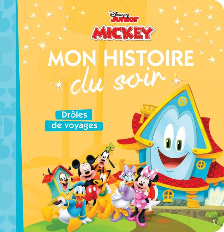 DISNEY JUNIOR - Mon histoire du soir - Drôles de voyages !