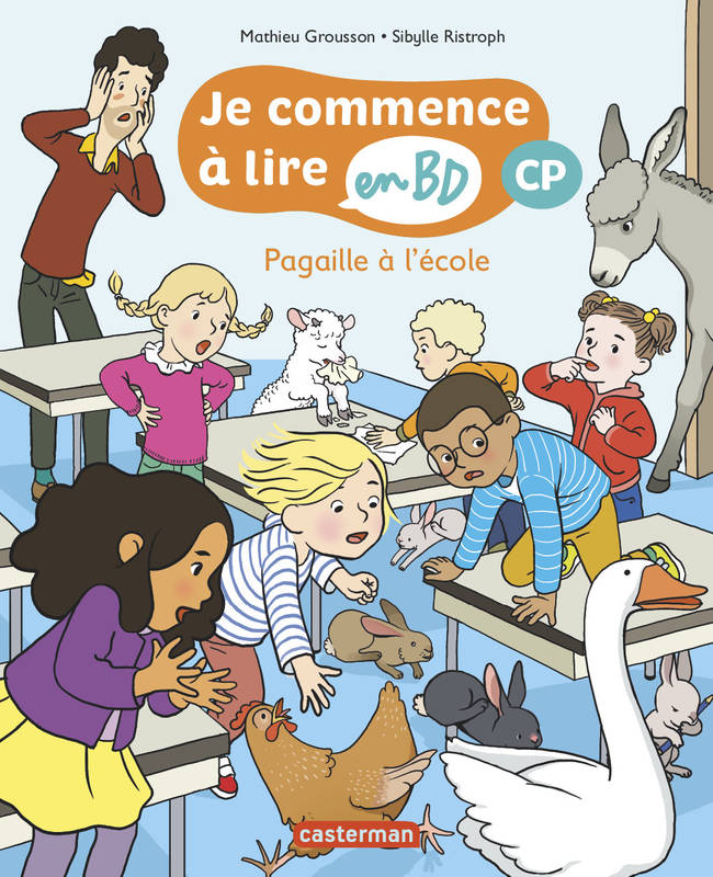 Je commence à lire en BD / Pagaille à l'école : CP