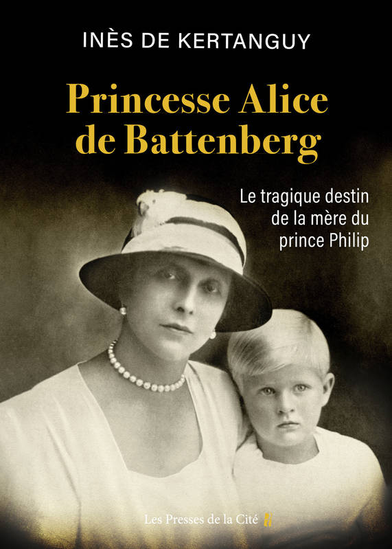 Princesse Alice de Battenberg Inès de Kertanguy