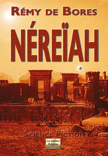 Nereiah, roman Rémy de Bores