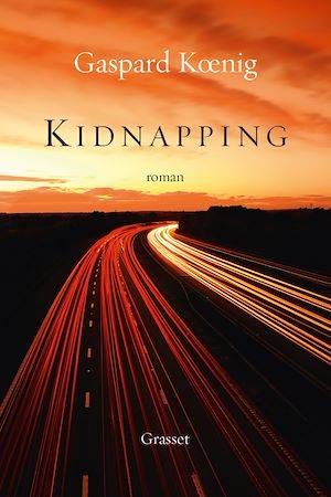 Kidnapping, roman Gaspard KOENIG