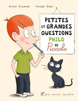 Petites et grandes questions philo de Piccolo, Piccolophilo