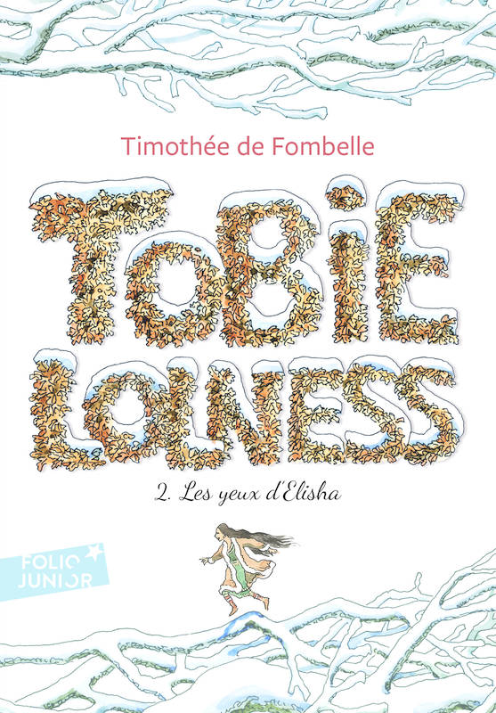 Tobie Lolness, 2, Les yeux d'Elisha, Les yeux d'Elisha